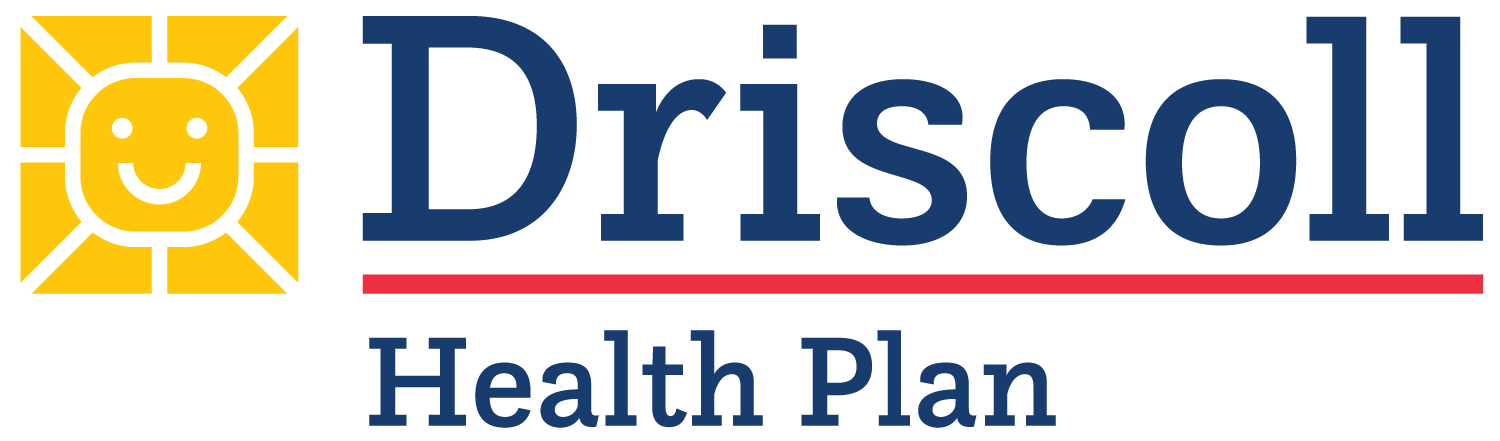 Driscoll Health Plan